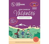 Mon cahier de vacances (Dès 7 ans)Initiation à l'allemand: Exercices et Quiz Corrigés détachables Autocollants