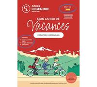 Mon cahier de vacances (Dès 7 ans)Initiation à l'espagnol: Exercices et Quiz Corrigés détachables Autocollants