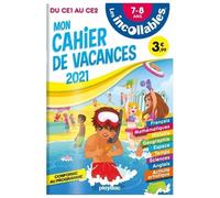 Les incollables - Cahier de vacances 2021 - Du CE1 au CE2