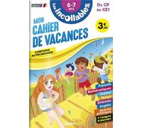 Cahier de vacances 2025 - Les incollables - CP au CE1 - 6/7 ans