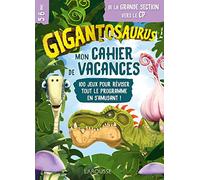 Mon cahier de vacances Gigantosaurus GS-CP