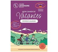 Mon Cahier De Vacances Initiation À L'allemand
