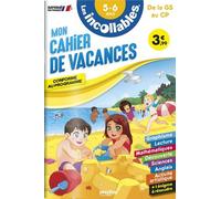 Mon Cahier De Vacances Les Incollables De La Gs Au Cp - Edition 2023