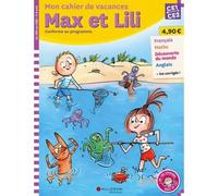 Mon cahier de vacances Max et Lili du CE1 au CE2