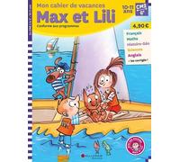 Cahier de vacances Max et Lili - CM2/6e