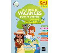 Mon cahier de Vacances pour la planète 2024 du CM1 au CM2 9/10 ans
