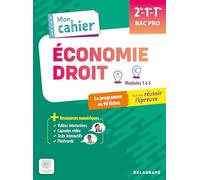 Mon cahier d'Économie-Droit 2de, 1re, Tle Bac Pro (2025) - Pochette élève