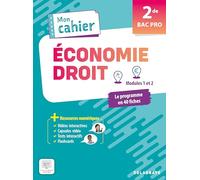 Mon Cahier D'économie-Droit 2de Bac Pro - Pochette Élève