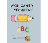Mon cahier d'écriture - Alphabet