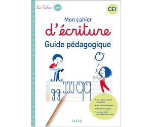 Mon cahier d'écriture CE1 - Guide pédagogique Edition 2022 - Sophie Billard-Autret - Istra - broché - Scolaire / Universitaire
