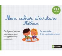 Jeanine Villani – Mon cahier d'écriture CE1 – Primaire 7/8 ans – Broché