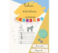 Mon cahier d'écriture cursives: Pour maternelle et CP | petite et grande section |: Apprendre à écrire des lettres majuscules et minuscules en cursive | sur le thème des animaux