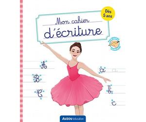 Mon cahier d'écriture - Danse - Natacha Castelain - Auzou Philippe Eds - broché - Scolaire / Universitaire