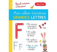 Larousse – Mon cahier d'écriture Grandes lettres dès 3 ans – Spécial initiation à l'écriture