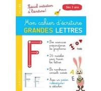 Mon cahier d'écriture GRANDES LETTRES dès 3 ans Catherine Gauduel (Auteur)