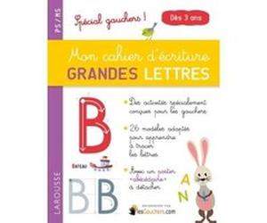 Mon cahier d'écriture GRANDES LETTRES sp gauchers Pascale Chavonnet (Auteur)