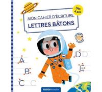 Mon Cahier D'écriture Lettres Bâtons Espace - Pour Droitier Et Gaucher