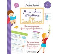 Mon cahier d'écriture Méthode Danièle Dumont