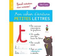 Mon cahier d'écriture - Petites lettres - dès 5 ans