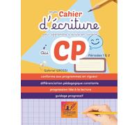 Mon cahier d'écriture pour apprendre à écrire en cursive au CP : périodes 1 et 2