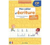 Mon Cahier D'écriture Pour Gaucher Avec Modèle Adaptés Cp