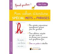 Mon cahier d'écriture sp 1er mots et phrases, spécial gauchers