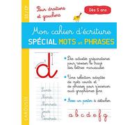 Mon cahier d'écriture spécial premiers mots et phrases