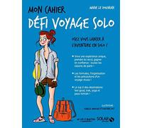 Mon cahier Défi voyage solo