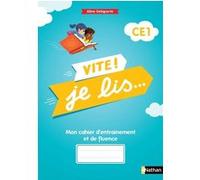 Aline Delaporte – Vite ! Je lis... Cahier CE1 – Mon cahier d'entraînement et de fluence – 2021