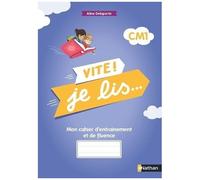 Aline Delaporte – Vite ! Je lis... – Cahier CM1 – Broché