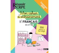Mon cahier d'entrainement Français - M1 M2 - Concours 2023 et 2024