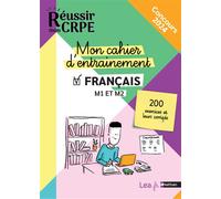 Mon cahier d'entrainement Français - M1 M2 - Concours 2023 et 2024 - Anne-Rozenn Morel - Nathan - broché - Scolaire / Universitaire