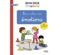 Mon cahier des émotions - Barbara Arroyo - Belin Éducation - broché - Scolaire / Universitaire