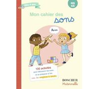 Mon cahier des sons (N.E. 2025): Mes premiers pas vers la lecture