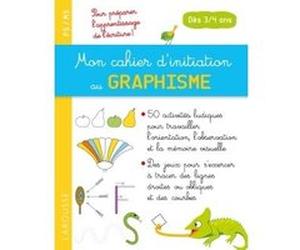 Mon cahier d'initiation au GRAPHISME dès 3/4 ans Pascale Chavonnet (Auteur)