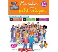 Mon cahier du petit citoyen - Mélanie Mettra - Dauphine Libere - broché - Scolaire / Universitaire