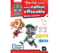 Rachel Valentin – Mon cahier effaçable Pat'Patrouille PS – Maternelle Petite Section – Broché