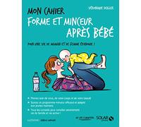 Mon cahier Forme et minceur après bébé
