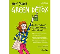 Mon cahier Green détox