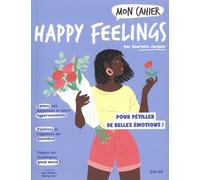 Mon cahier Happy feelings
