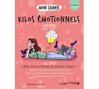 Mon cahier Kilos émotionnels