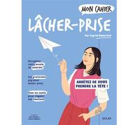 Mon cahier Lâcher-prise – Solar Guitars