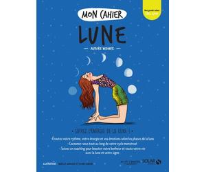 Mon cahier lune new - Aurore Widmer - Solar - broché - Guide