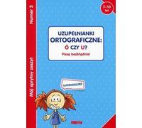 Mon cahier malin 5 Casse-tête orthographique : Ó ou U ? Ouvrage collectif (Buch auf Polnisch)