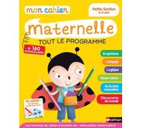 Mon cahier maternelle 3/4 ans de Françoise Kretz-Idas (12 mai 2015) Relié