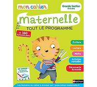Mon cahier maternelle - Grande Section - 5/6 ans: Grande section