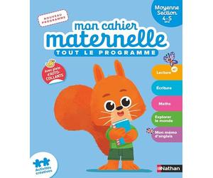 Mon Cahier Maternelle - Moyenne section 4-5 ans - Apprentissage complet avec autocollants - lecture, écriture, maths et initiation anglais