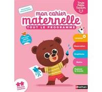 Mon cahier maternelle Toute Petite Section 2-3 ans Anne Popet (Auteur), Héloïse Mab (Illustration)