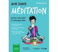 Mon cahier Méditation