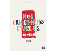 Mon cahier-mémo d'anglais - Cycle 3